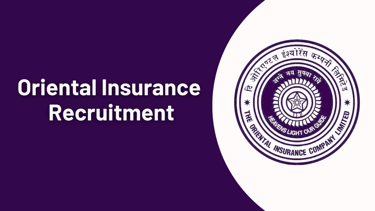 Oriental Insurance Recruitment