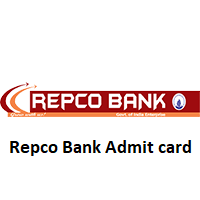 Repco Bank Admit card 2019