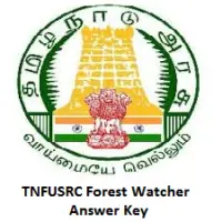 TNFUSRC Forest Watcher Answer Key 2019 Will Be Released Soon @ forests.tn.gov.in