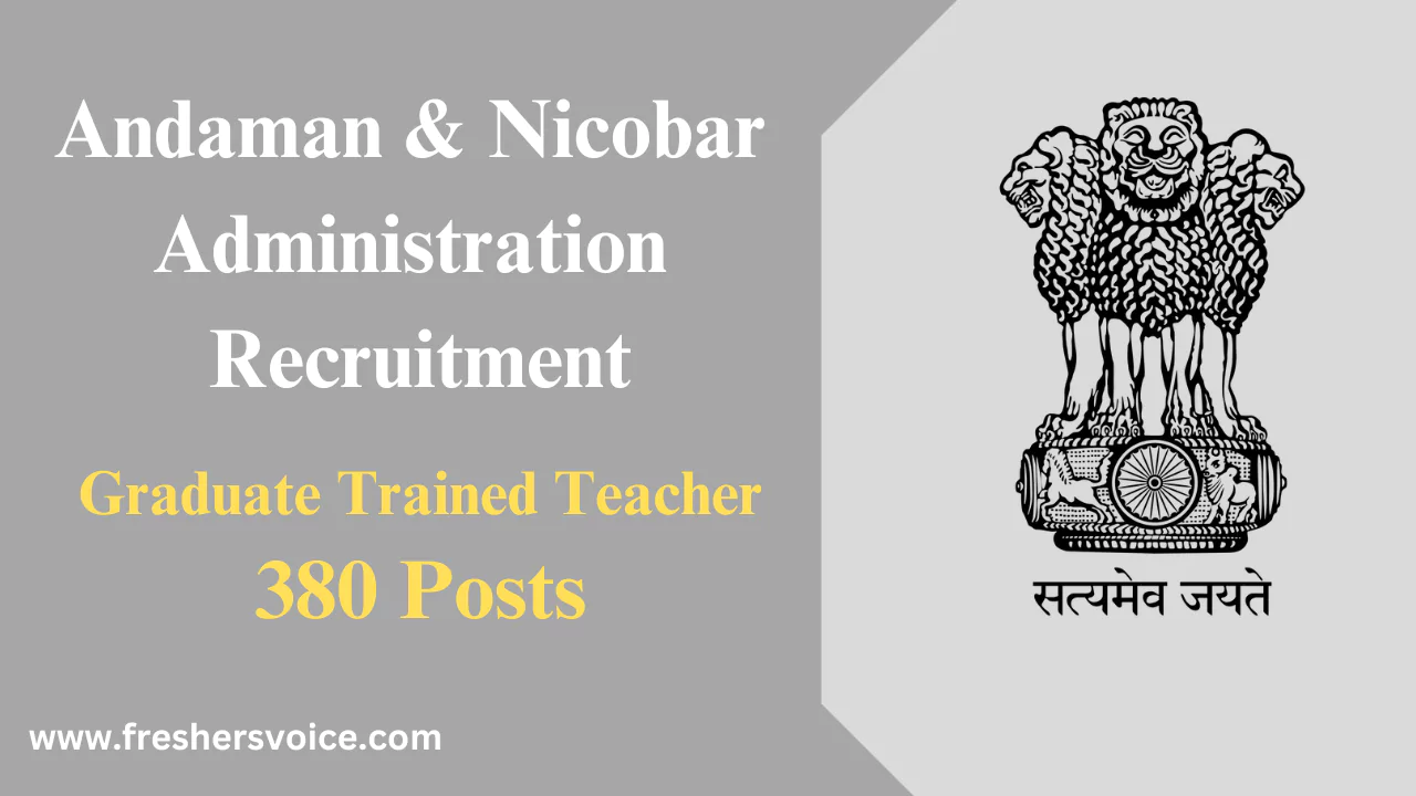 Andaman and Nicobar Administration Recruitment