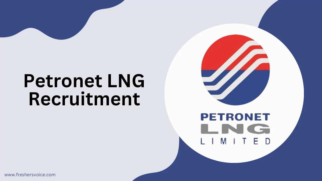 Petronet LNG Recruitment