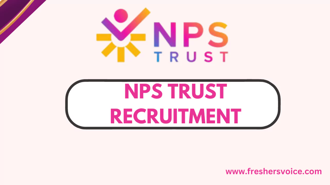 NPS Trust Recruitment,nps careers, npst recruitment, national pension trust recruitment, nps vacancies, nps recruitment