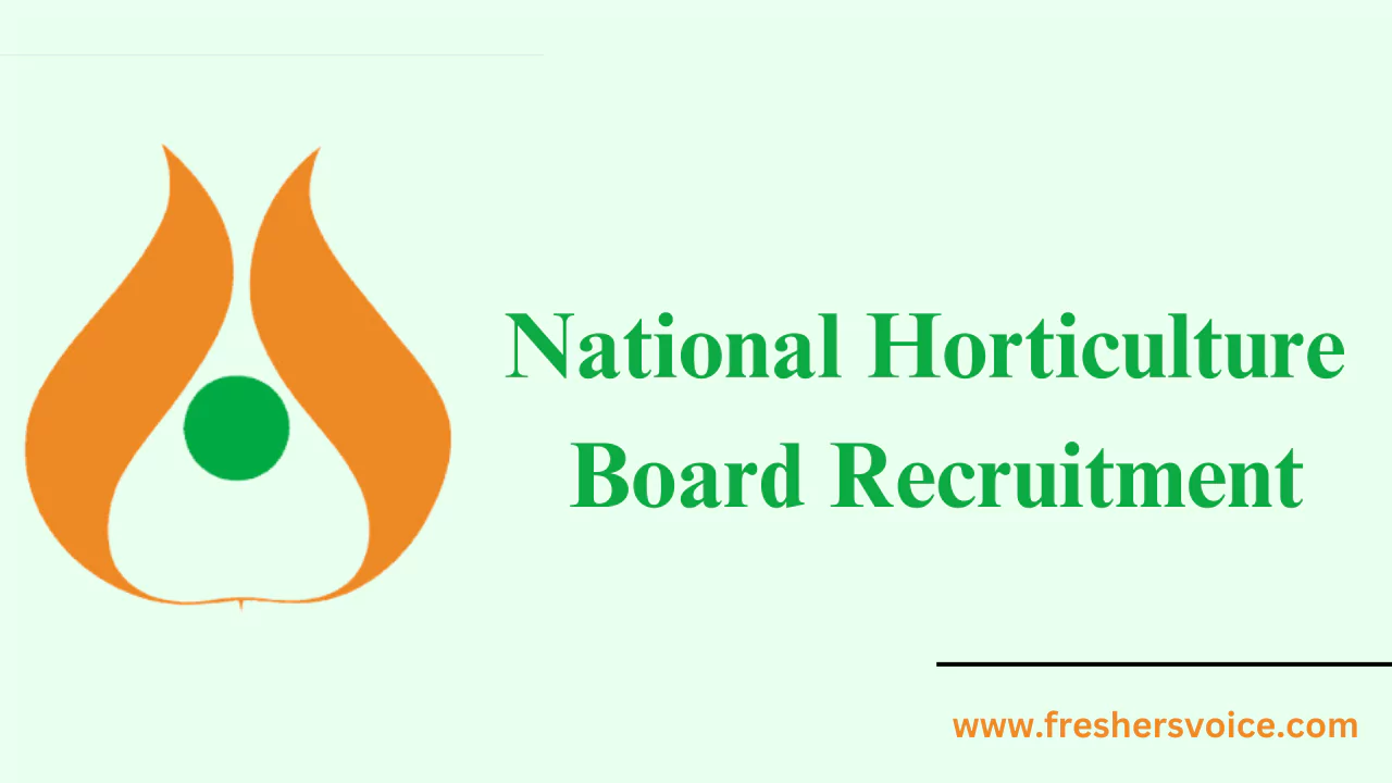 National Horticulture Board Recruitment 2024 Senior Horticulture Officer