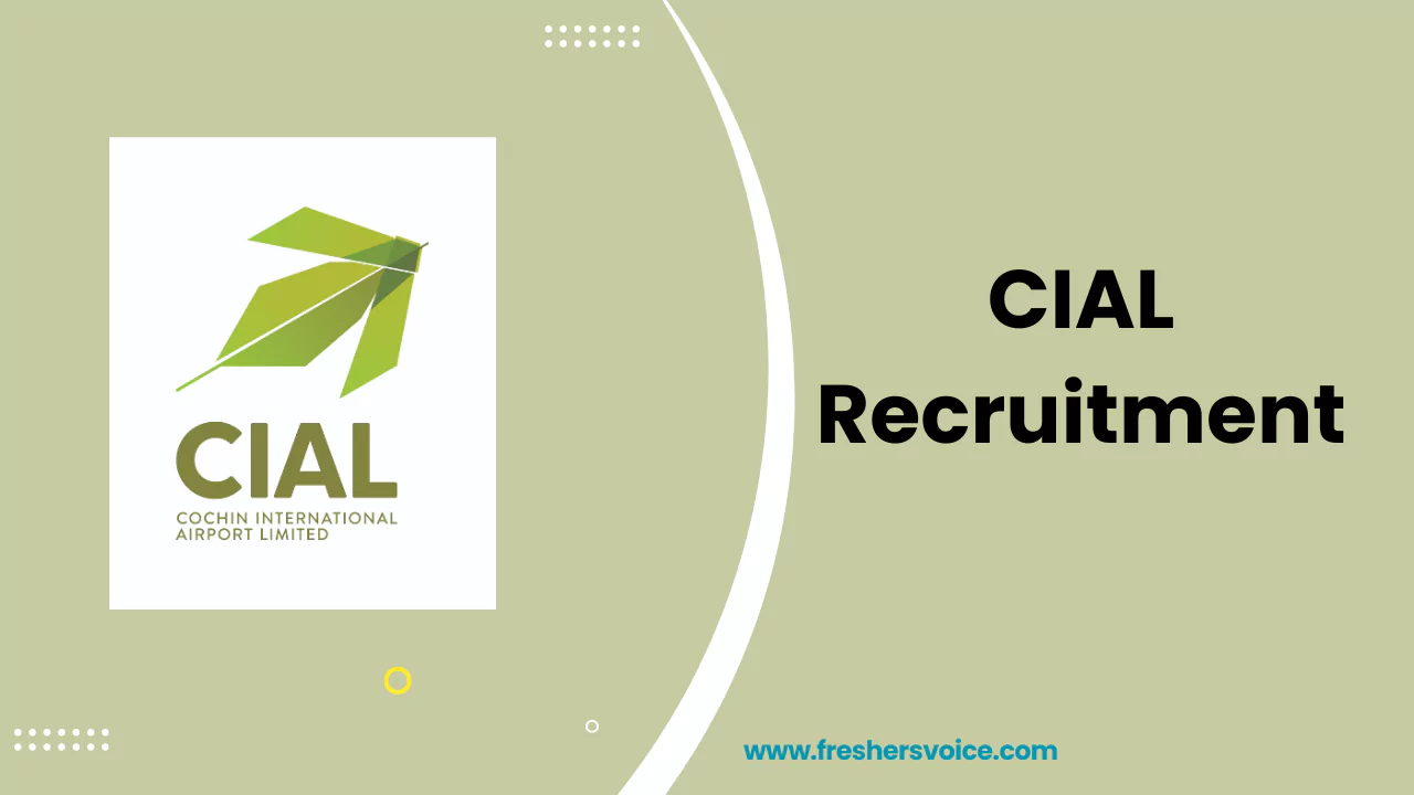 CIAL Recruitment