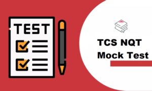 TCS NQT Mock Test 2023-Online Practice Test for Freshers