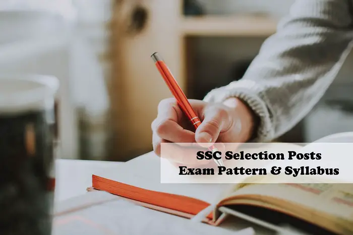 SSC Selection Posts Exam Pattern & Syllabus