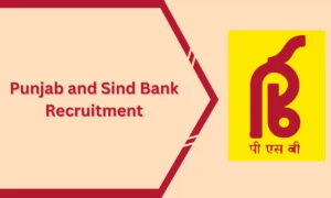 Punjab and Sind Bank Recruitment 2025 – Relationship Managers