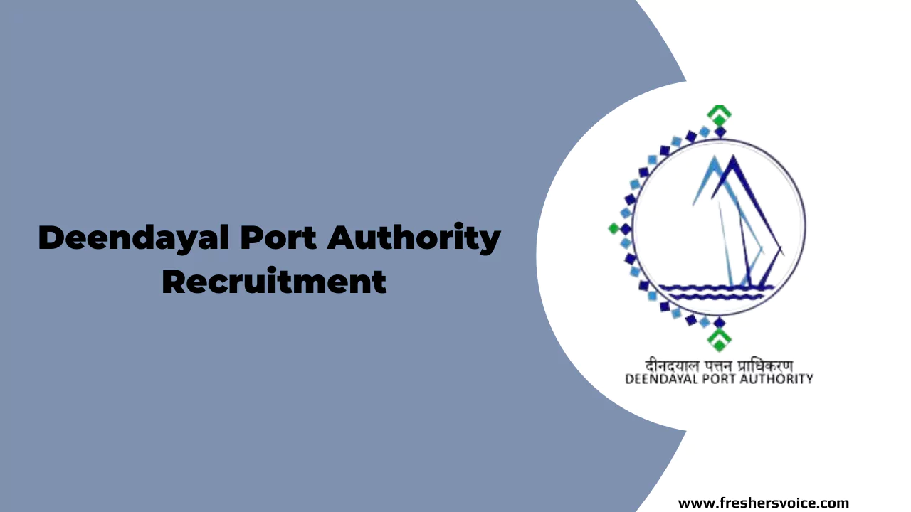 Deendayal Port Authority Recruitment