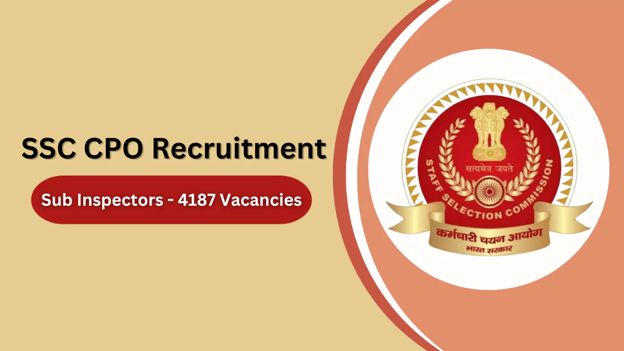 SSC CPO Recruitment 2025: 3,073 Vacancies for Sub-Inspectors