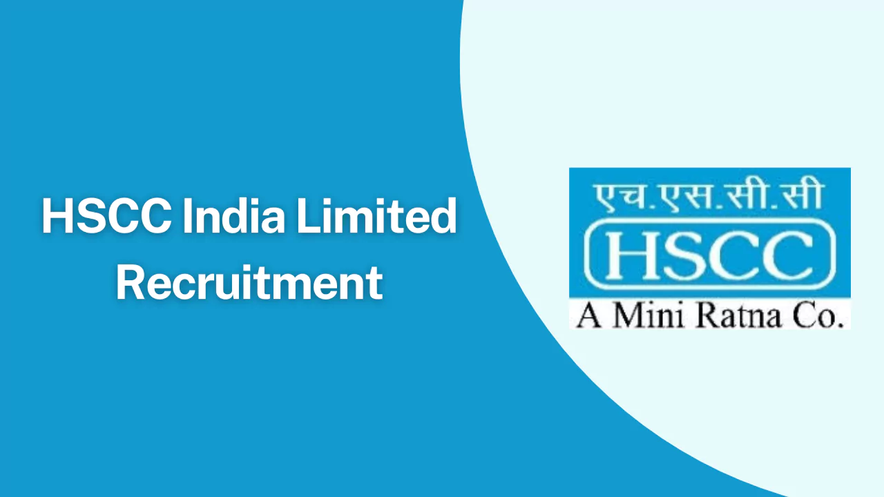 HSCC India Limited Recruitment