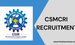 CSMCRI Recruitment 2024 for Project Associate/Project JRF Posts