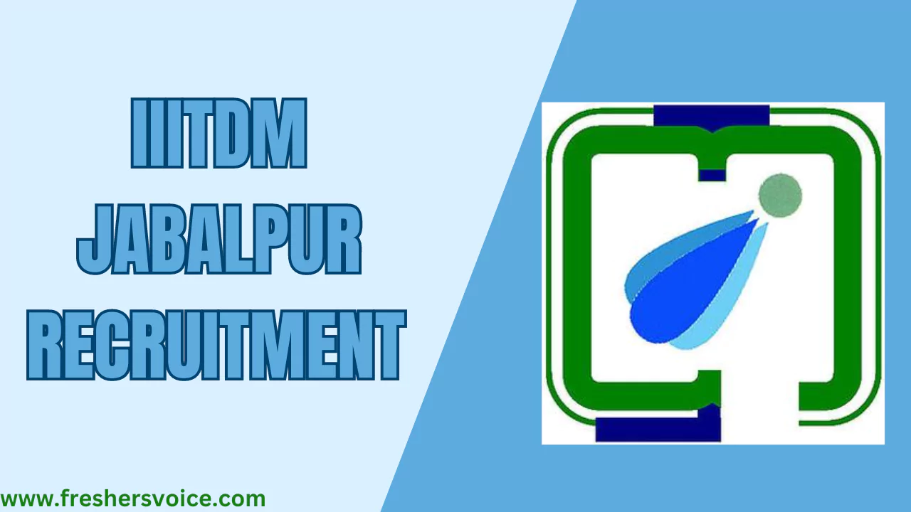 IIITDM Jabalpur Recruitment