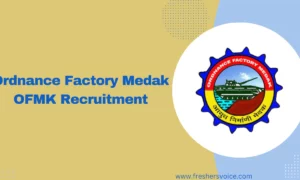 Ordnance Factory Medak OFMK Recruitment 2025: Diploma Technician/Junior Technician