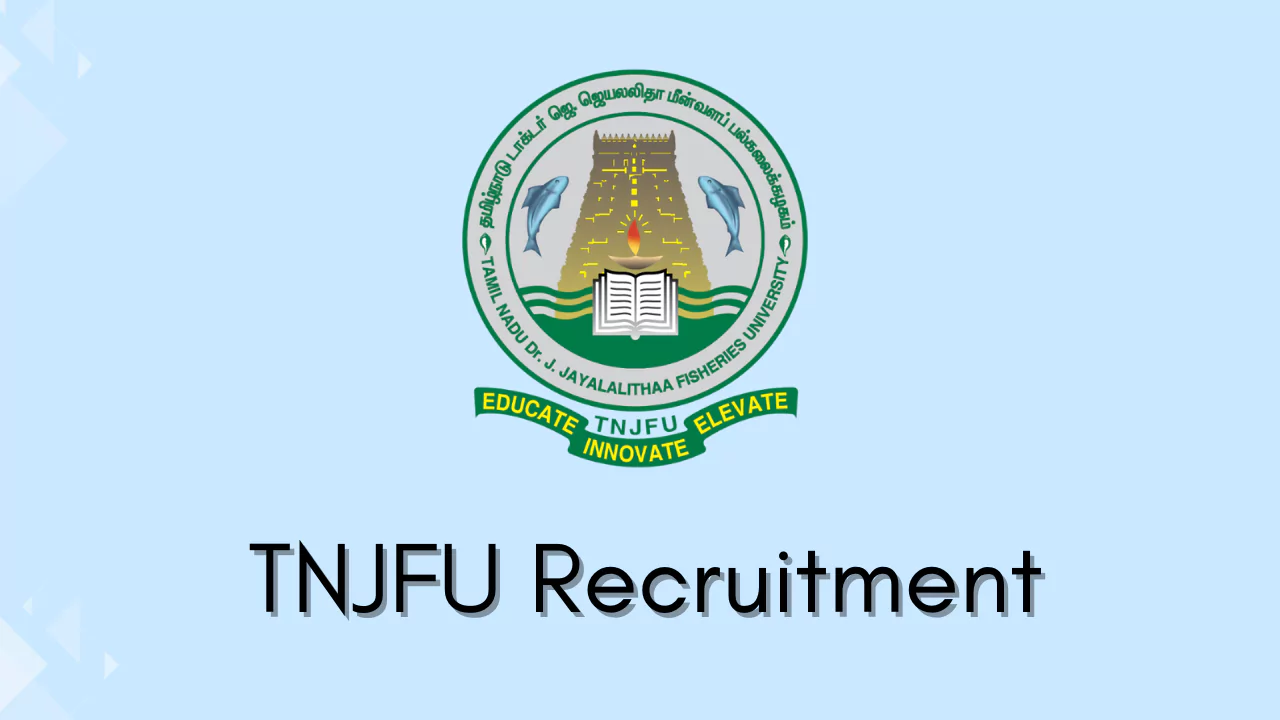 TNJFU Recruitment