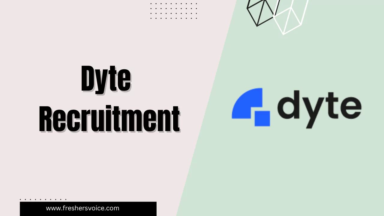 Dyte Recruitment