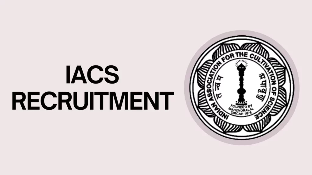 IACS Recruitment