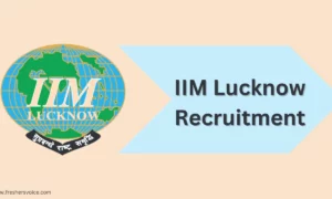 IIM Lucknow Recruitment 2024: Academic Associate
