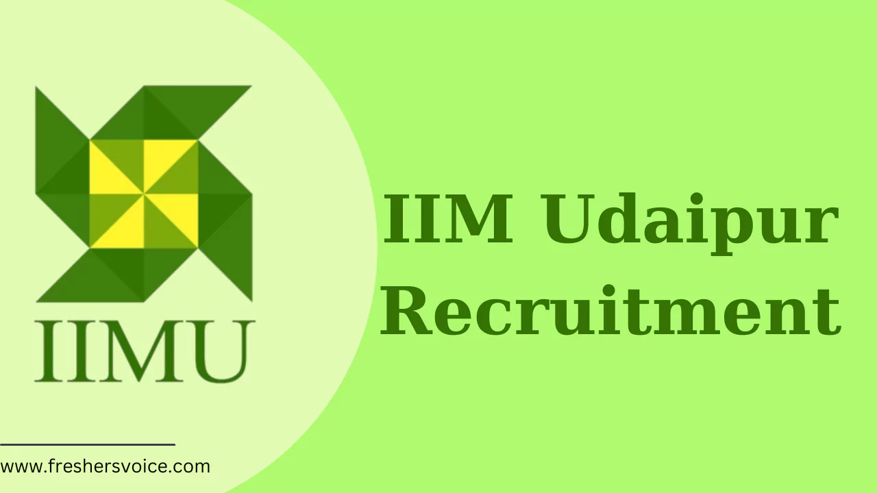 IIM Udaipur Recruitment