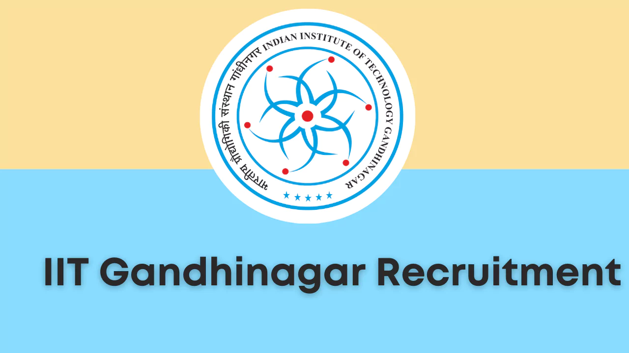 IIT Gandhinagar Recruitment