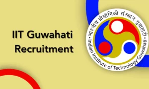 IIT Guwahati Recruitment 2024 for Junior Research Fellow