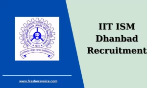 IIT ISM Dhanbad Recruitment 2024: Accounts Executive/Manager