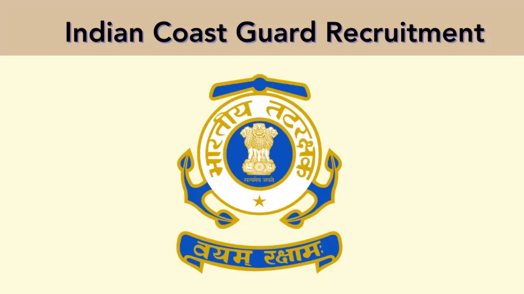 Indian Coast Guard Recruitment