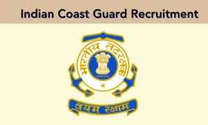 Indian Coast Guard Recruitment 2024: Assistant Commandant/Navik(GD)