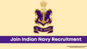 Join Indian Navy Recruitment