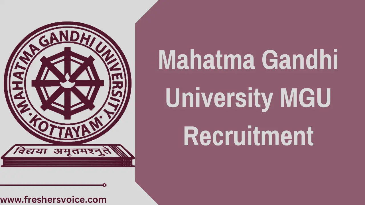 Mahatma Gandhi University MGU Recruitment