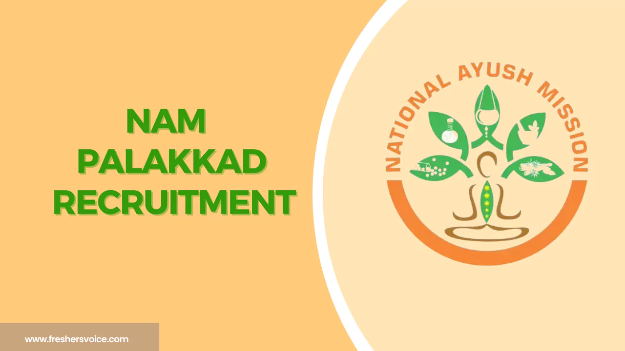 NAM Palakkad Recruitment