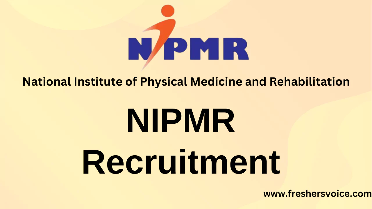 NIPMR Recruitment