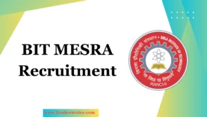 BIT Mesra Recruitment
