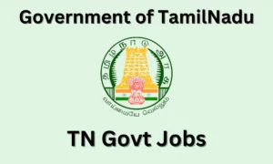 TN Govt Jobs 2023 – 8380+ Upcoming Vacancies in TamilNadu Govt | Apply Online