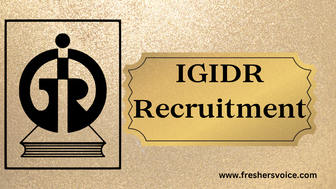 IGIDR Recruitment