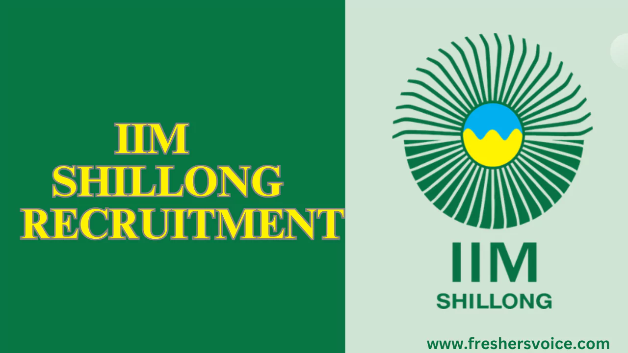 IIM Shillong Recruitment