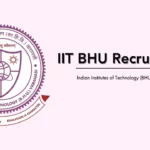 IIT BHU Recruitment
