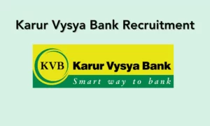 Karur Vysya Bank Recruitment 2023 for Relationship Manager | Last Date: 24 December 2023