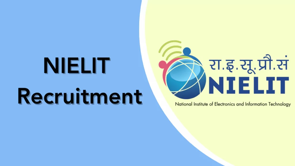 NIELIT Recruitment