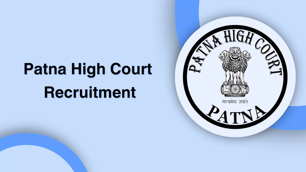 Patna High Court Recruitment