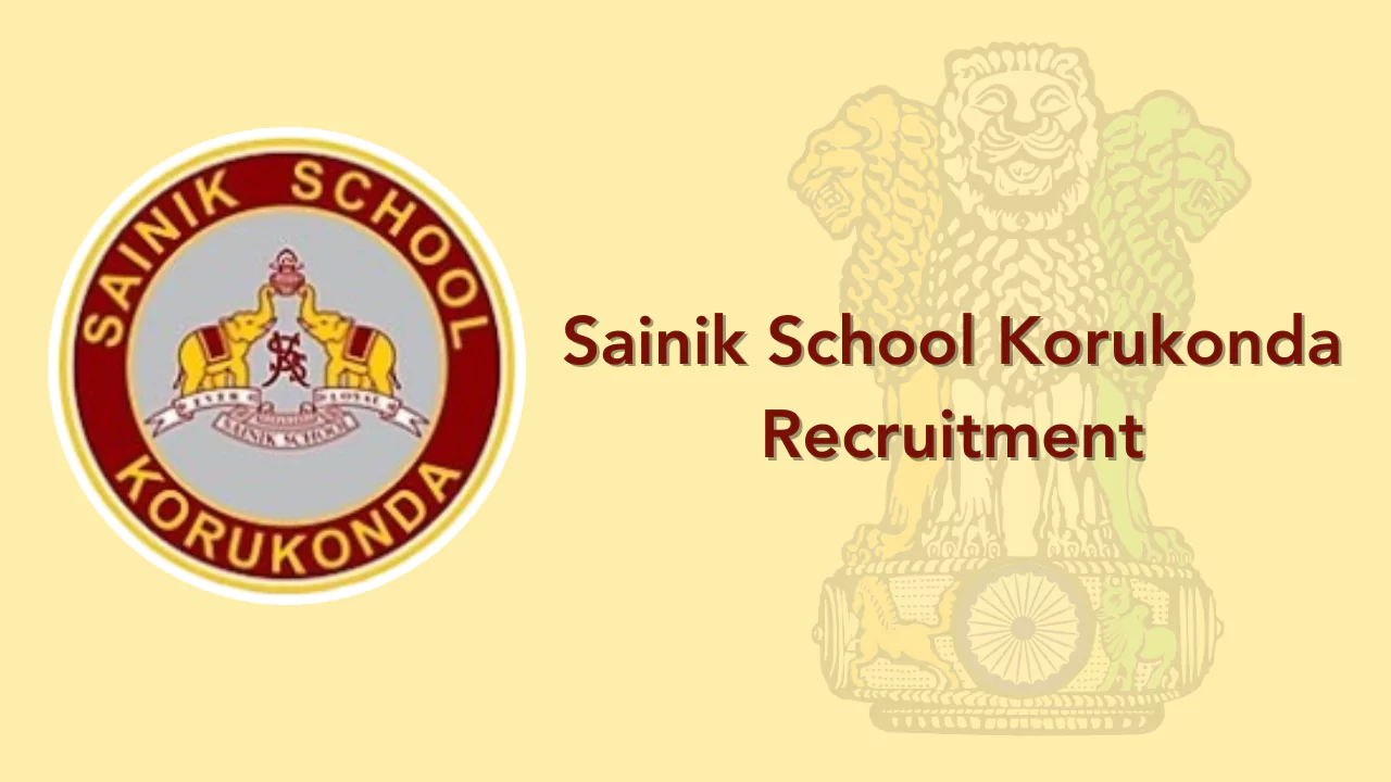Sainik School Korukonda Recruitment