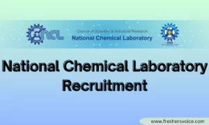 National Chemical Laboratory Recruitment 2024 for Project Associate