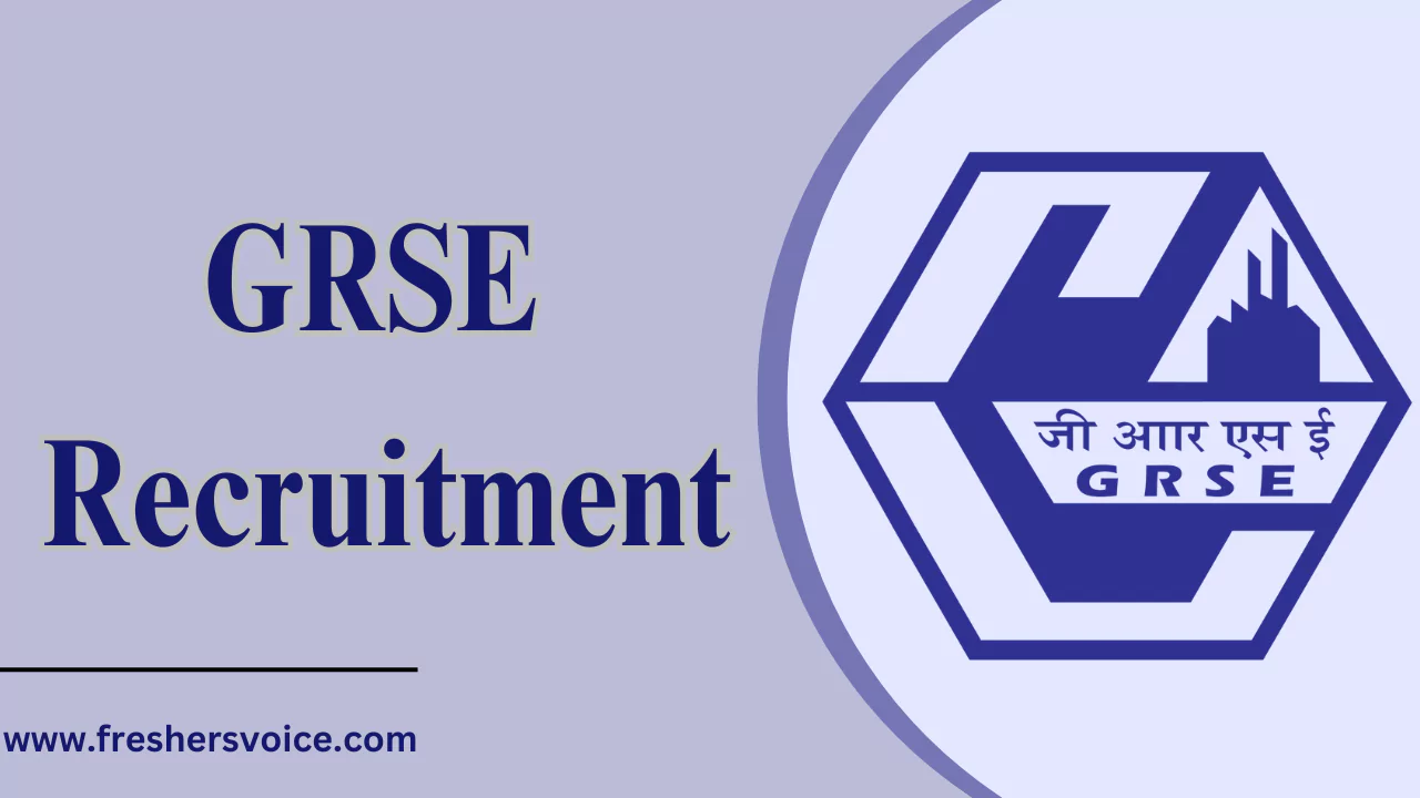 GRSE Recruitment