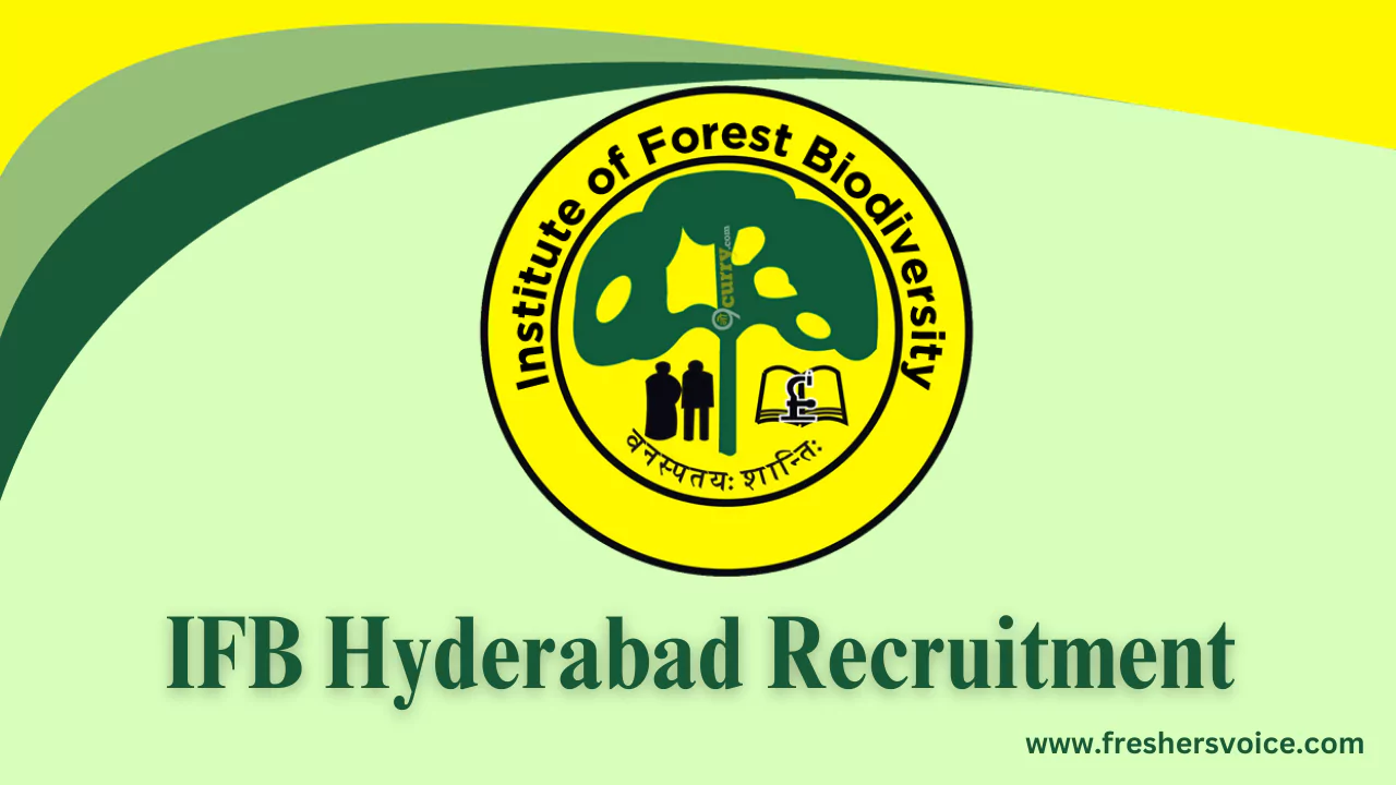 IFB Hyderabad Recruitment 2024 Apply for JRF/JPF