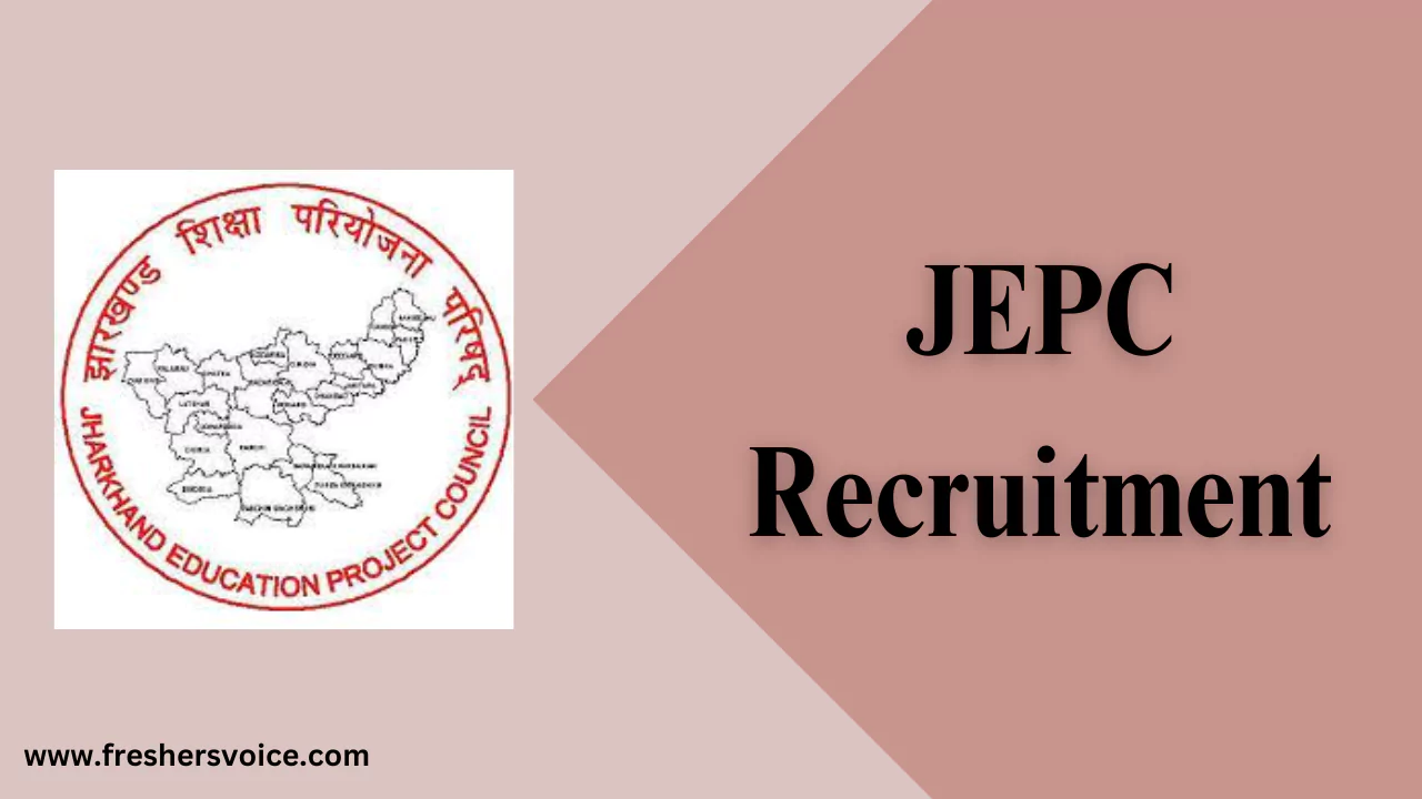 JEPC Recruitment 2024 Apply for Office Assistant