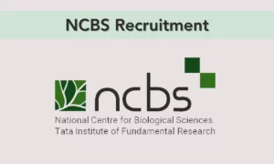NCBS Recruitment 2024 – Administrative Assistant/Clerk