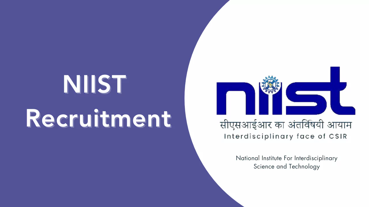 NIIST Recruitment