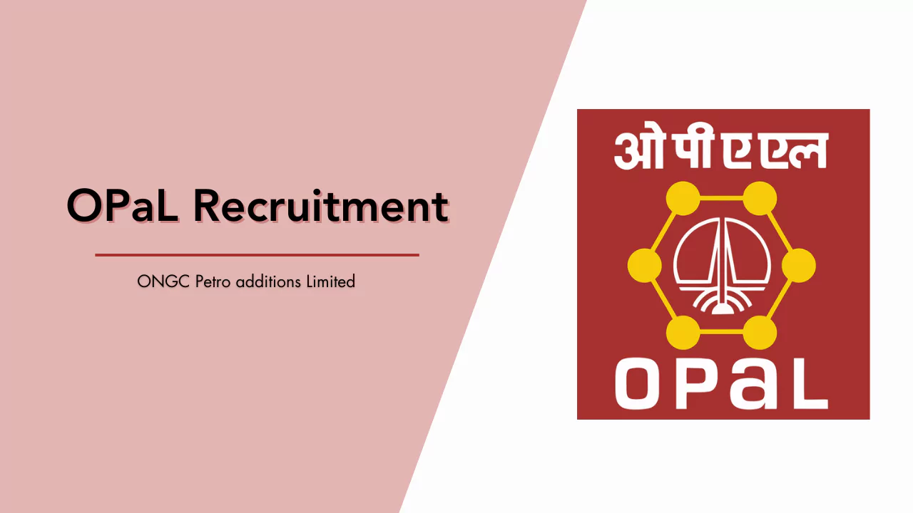 OPaL Recruitment 2024 Asst. Manager/Executive