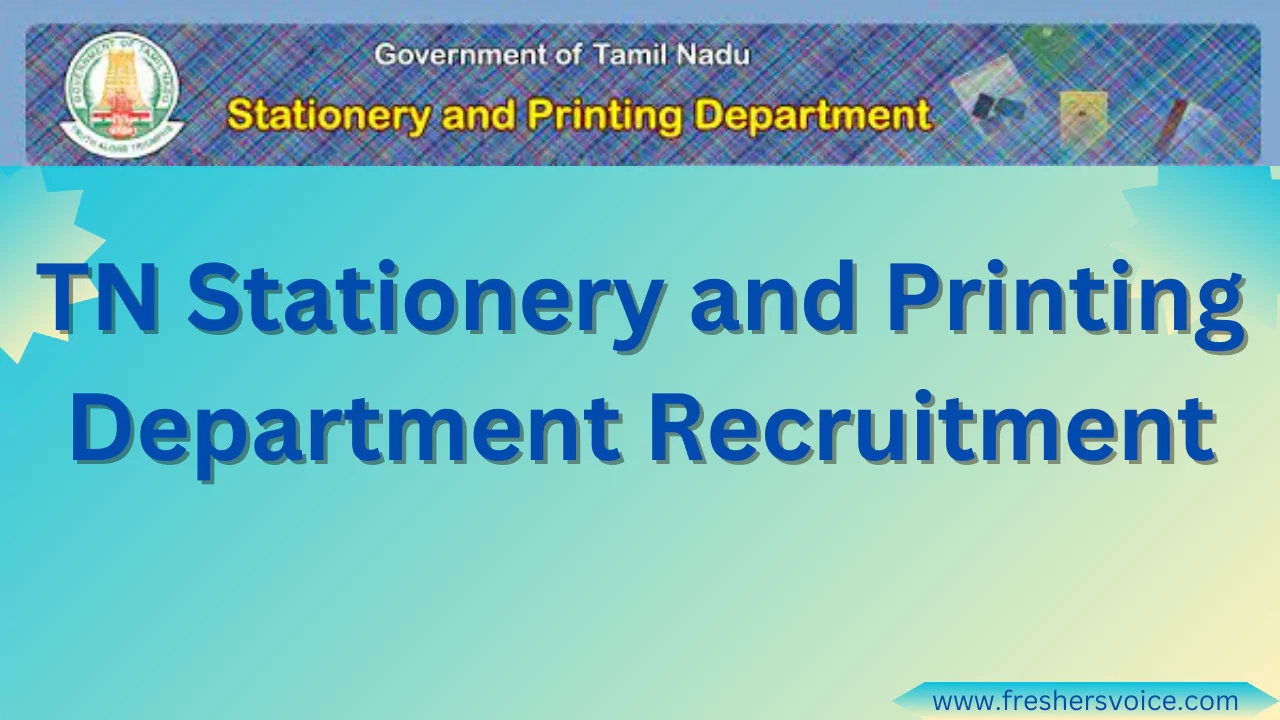 TN Stationery and Printing Department Recruitment