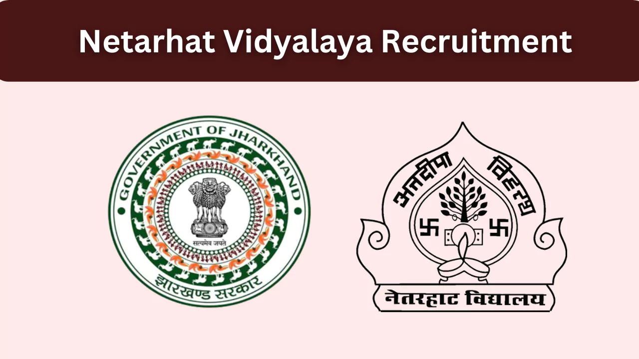 Netarhat Vidyalaya Recruitment