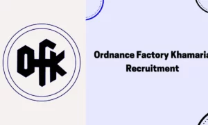 Ordnance Factory Khamaria Recruitment 2026: Tenure Based DBW/Project Engineer